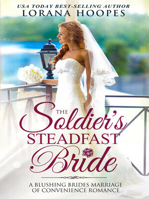 cover image of The Soldier's Steadfast Bride